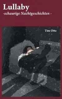 Lullaby - Tim Otte