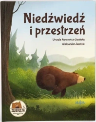 Niedźwiedź i przestrzeń - Urszula Kuncewicz-Jasińska, Aleksander Jasiński
