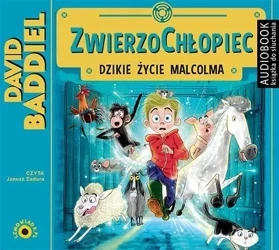 ZwierzoChłopiec.Dzikie życie Malcolma Audiobook - David Baddiel