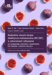 Radykalnie otwarta terapia dialekt.-behawioralna - Karyn D. Hall