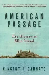 American Passage - Vincent J. Cannato