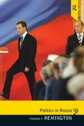 Politics in Russia - Thomas Remington F