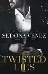 Twisted Lies - Venez Sedona