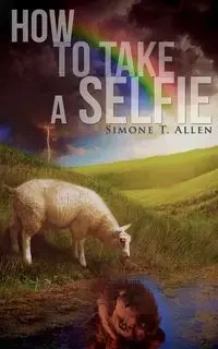 How to Take a Selfie - Allen Simone