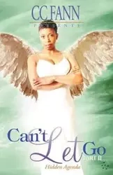 Can't Let Go Part Two Hidden Agenda - Fann CC