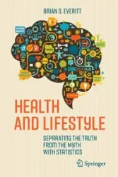 Health and Lifestyle - Brian S. Everitt
