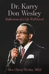 Dr. Karry Don Wesley - Wesley Cheryl Mrs.