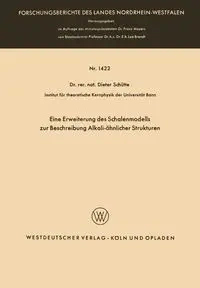 Eine Erweiterung des Schalenmodells zur Beschreibung Alkali-ähnlicher Strukturen - Schütte Dieter