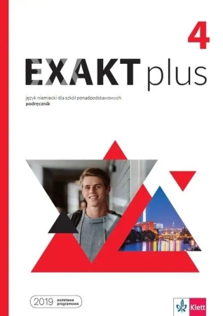 Exakt plus 4. Podręcznik + MP3 LEKTORKLETT - praca zbiorowa