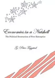 Economics in a Nutshell - Peter Trygstad G.