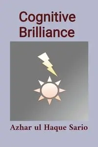 Cognitive Brilliance - Sario Azhar ul Haque