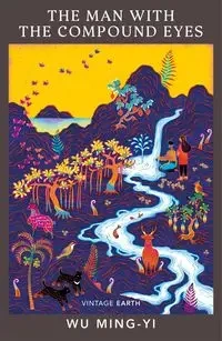 The Man with the Compound Eyes - Ming-Yi	 Wu