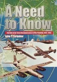 A Need to Know - Farquhar John T.