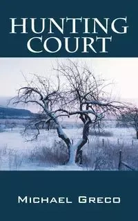 Hunting Court - Michael Greco