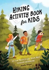 Hiking Activity Book for Kids - Amelia Mayer