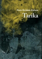eBook Tarika - Piotr Ibrahim Kalwas epub mobi