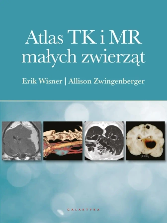Atlas TK i MR małych zwierząt - Erik Wisner, Allison Zwingenberger