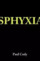 Sphyxia - Cody Paul