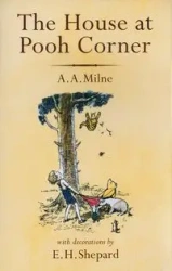 The House Pooh Corner - Milne A.A.