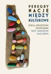 Peregrynacje międzykulturowe - praca zbiorowa