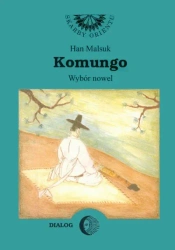 eBook Komungo. Wybór nowel - Han Malsuk mobi epub