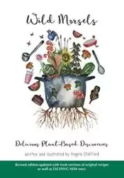 Wild Morsels - Angela Stafford