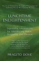 Lunchtime Enlightenment - Dove Pragito