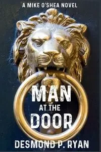 Man at the Door - Ryan Desmond P