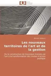 Les nouveaux territoires de l'art et de la gestion - AUBOUIN-N