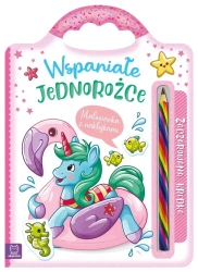 Wspaniałe jednorożce. Malowanka z naklejkami - Anna Podgórska