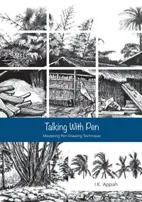 Talking with Pen - Appiah I.  K.