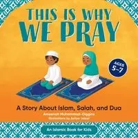 This is Why We Pray - Muhammad-Diggins Ameenah