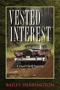 Vested Interest - Bailey Herrington