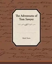 The Adventures of Tom Sawyer - Mark Twain