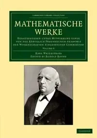 Mathematische Werke - Karl Weierstrass