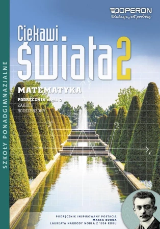 Matematyka LO 2/2 Ciekawi... podr ZR w.2015 OPERON - Henryk Pawłowski
