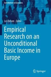 Empirical Research on an Unconditional Basic Income in Europe - Delsen Lei