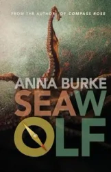 Sea Wolf - Anna Burke