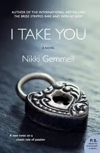 I Take You - Nikki Gemmell