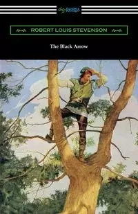 The Black Arrow - Robert Louis Stevenson