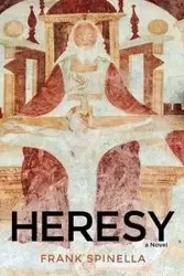 Heresy - Frank P. Spinella Jr.