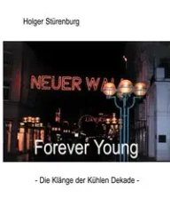 Forever Young - Stürenburg Holger