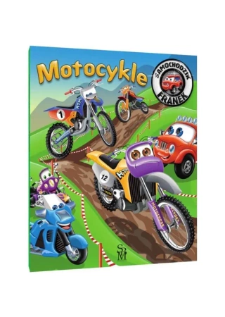 Samochodzik Franek. Motocykle - Elżbieta Wójcik