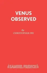 Venus Observed - Christopher Fry