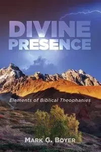 Divine Presence - Mark G. Boyer