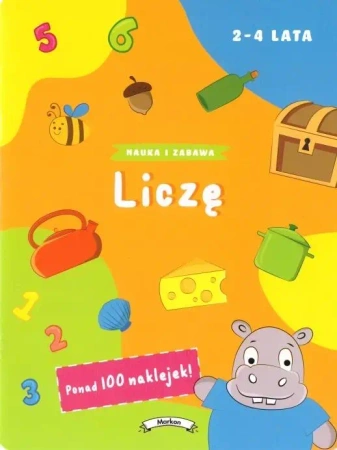Nauka i zabawa. Liczę - praca zbiorowa