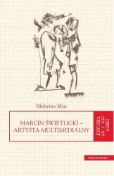 eBook Marcin Świetlicki Artysta multimedialny - Malwina Mus mobi epub