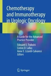 Chemotherapy and Immunotherapy in Urologic Oncology - Trabulsi Edouard J.