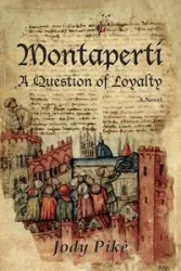 Montaperti - Jody Pike