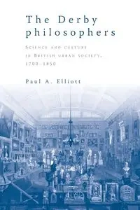 The Derby philosophers - Elliott Paul A.
